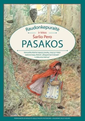 Raudonkepuraitė ir kitos Šarlio Pero pasakos kaina