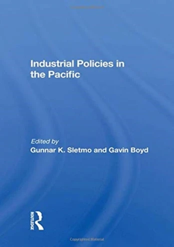 Industrial Policies In The Pacific