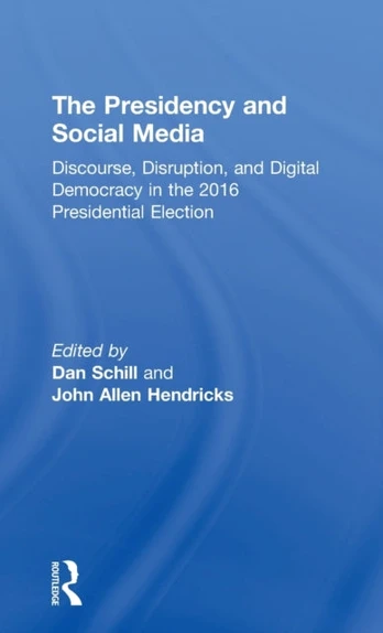 Presidency and Social Media