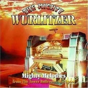 CD Various - The Mighty Wurlitzer, Mighty Melodies