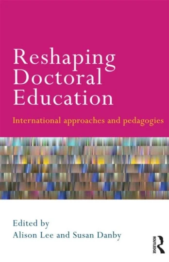 Reshaping Doctoral Education