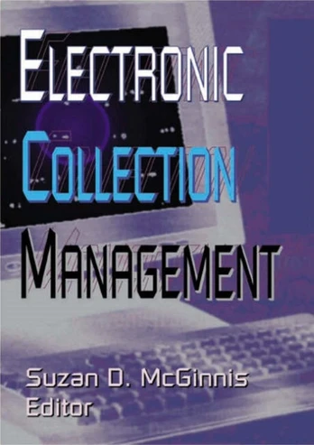 Electronic Collection Management