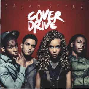 CD Cover Drive - Bajan Style