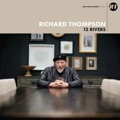 CD Richard Thompson - 13 Rivers