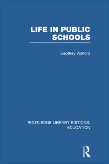 Life in Public Schools (RLE Edu L) - Minkštas viršelis