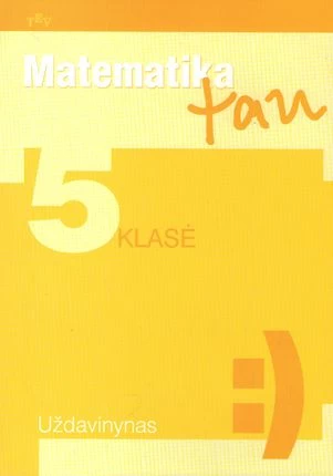 Matematika Tau 5 kl. uždav.