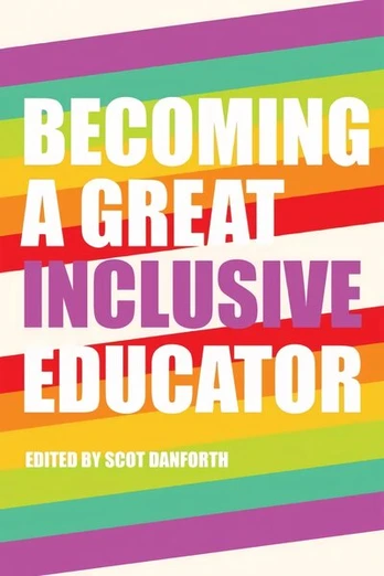 Becoming a great inclusive educator new edition