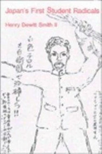 Japan’s First Student Radicals