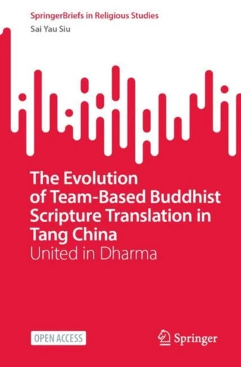 Evolution of Team-Based Buddhist Scripture Translation in Tang China