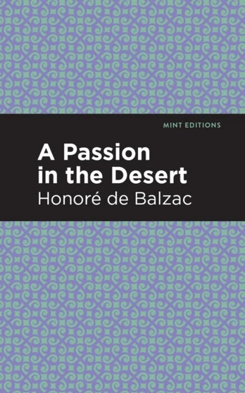 Passion in the Desert
