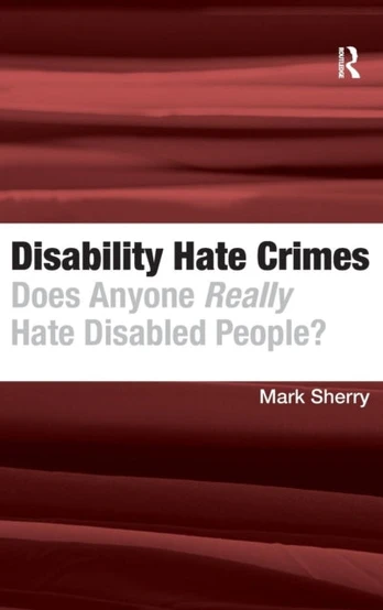 Disability Hate Crimes