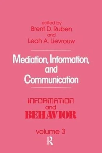 Mediation, Information, and Communication