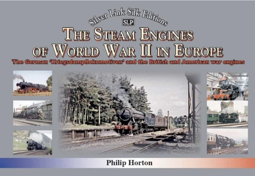 steam Engines of World War II