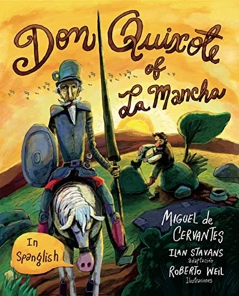 Don Quixote of La Mancha