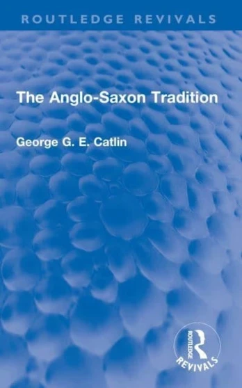 Anglo-Saxon Tradition