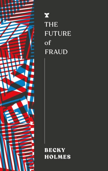 Future of Fraud