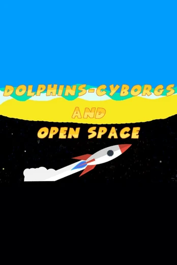 Dolphins-Cyborgs And Open Space PC