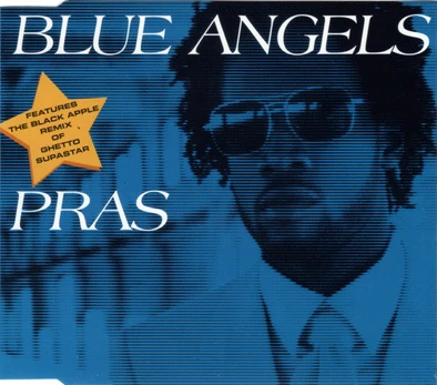 CD Pras* – Blue Angels