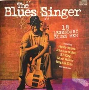 CD Various - The Blues Singer 18 Legendary Blues Men