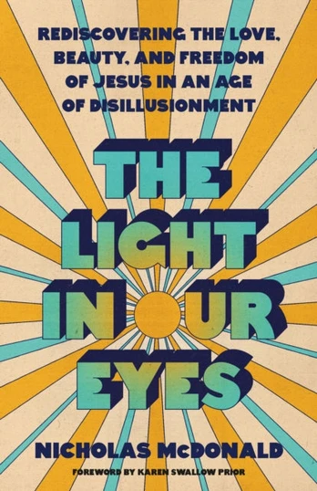 Light in Our Eyes