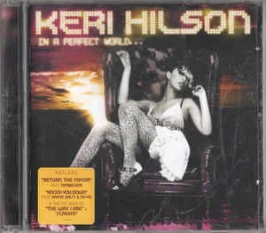 CD Keri Hilson - In A Perfect World...
