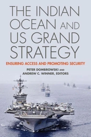 Indian Ocean and US Grand Strategy