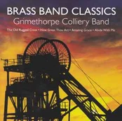 CD The Grimethorpe Colliery Band - Brass Band Classics