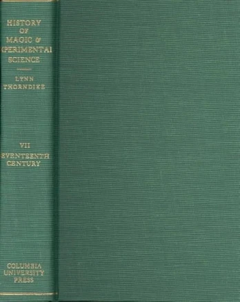 History of Magic and Experimental Science