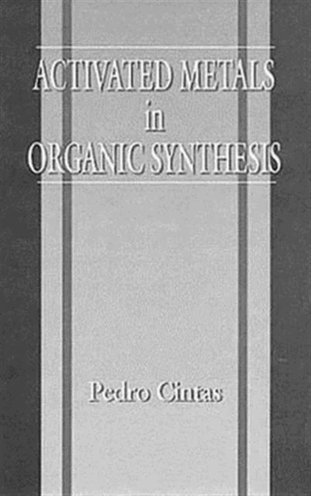 Activated Metals in Organic Synthesis