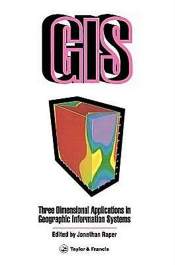 Three Dimensional Applications In GIS