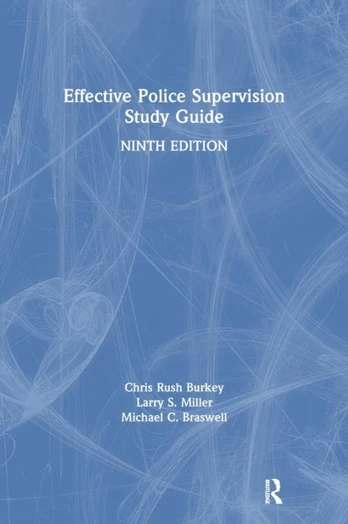 Effective Police Supervision Study Guide