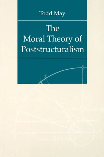 Moral Theory of Poststructuralism