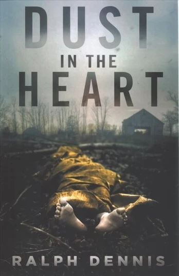 Dust in the Heart