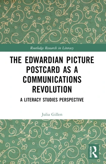 Edwardian Picture Postcard as a Communications Revolution