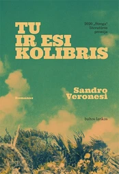KNYGA Tu ir esi kolibris kaina