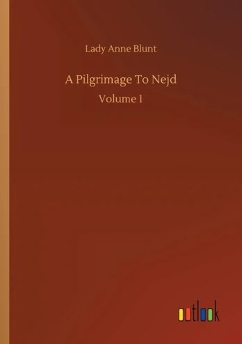 Pilgrimage To Nejd