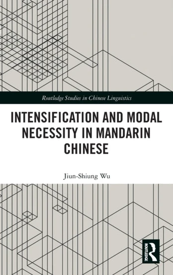 Intensification and Modal Necessity in Mandarin Chinese