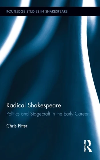 Radical Shakespeare