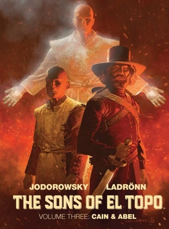Sons of El Topo: Cain & Abel