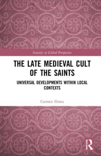 Late Medieval Cult of the Saints