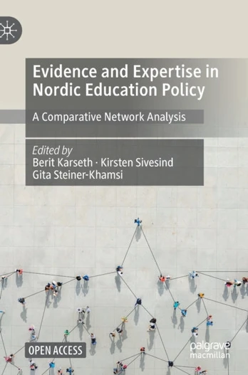 Evidence and Expertise in Nordic Education Policy
