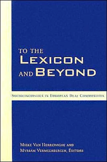 To the Lexicon and Beyond