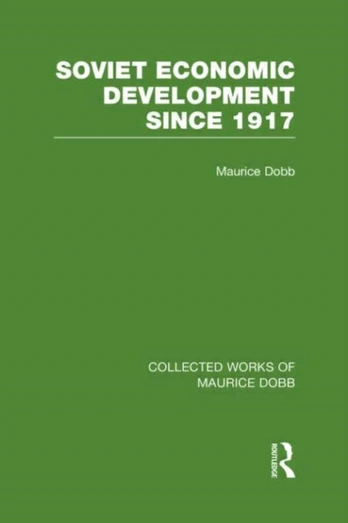 Soviet Economic Development Since 1917