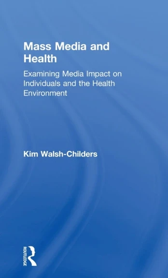 Mass Media and Health