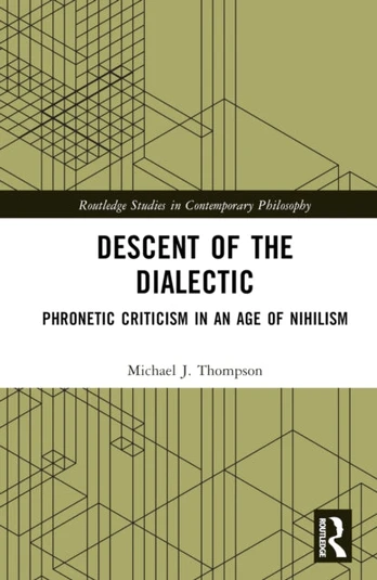 Descent of the Dialectic