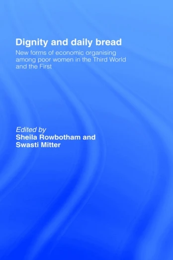 Dignity and Daily Bread