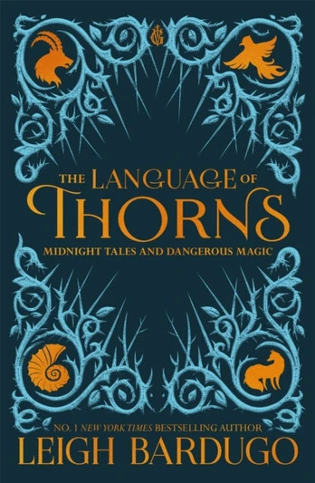 Language of Thorns, Midnight Tales and Dangerous Magic