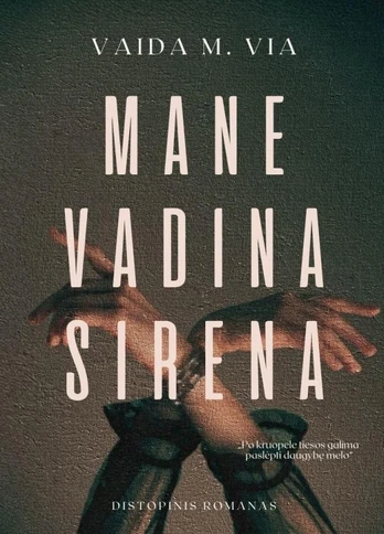 Mane vadina sirena