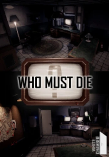 Who Must Die Steam