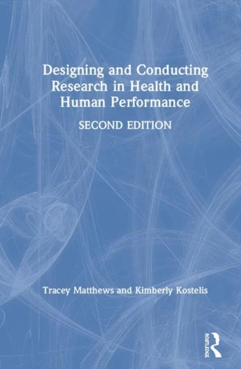 Designing and Conducting Research in Health and Human Performance